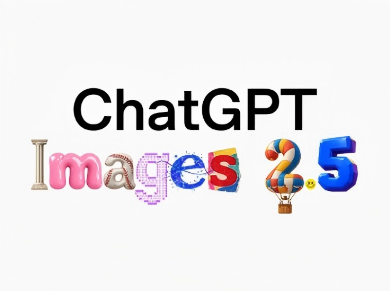 OpenAI 推出 ChatGPT Images 2.5：生成延迟最高降 50%，草图与局部批注修改齐上线